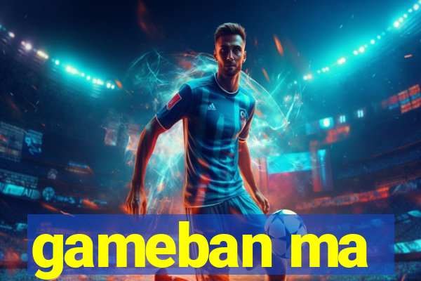 gameban ma