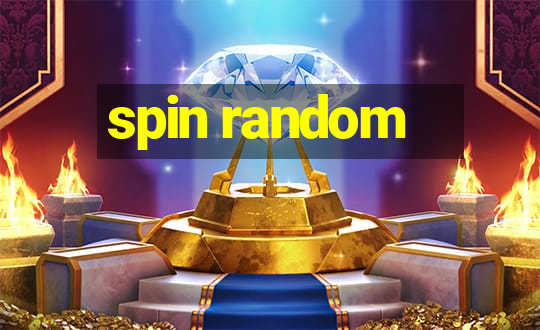 spin random