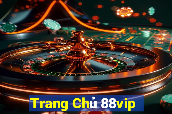 Trang Chủ 88vip