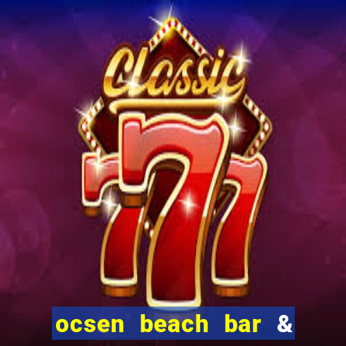 ocsen beach bar & club menu