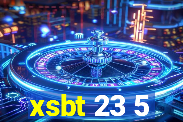 xsbt 23 5