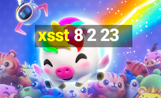 xsst 8 2 23