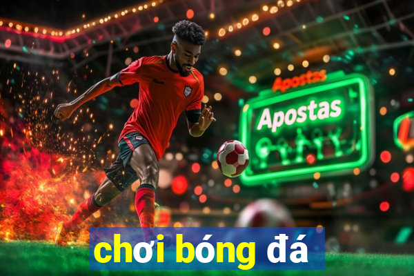 choi bong da