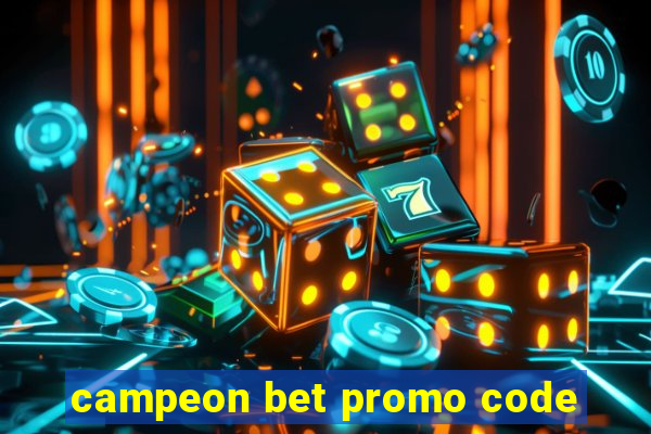 campeon bet promo code