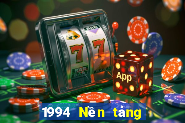 1994 Nền tảng giải trí