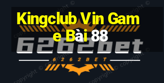 Kingclub Vin Game Bài 88