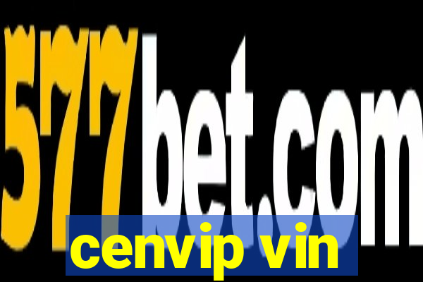 cenvip vin