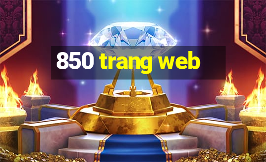 850 trang web