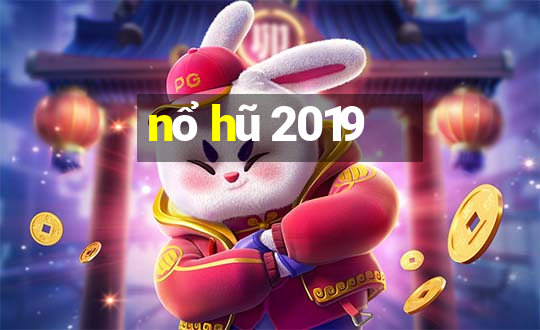 nổ hũ 2019