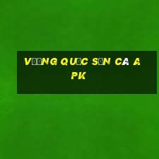 vương quốc săn cá apk