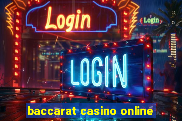 baccarat casino online