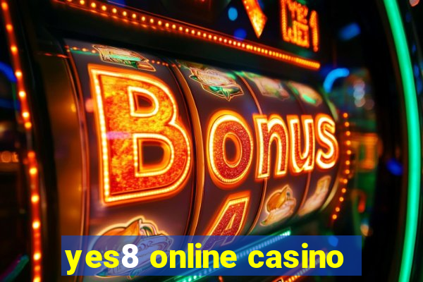 yes8 online casino