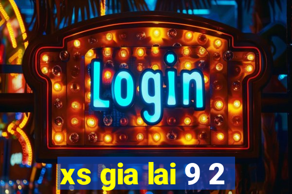 xs gia lai 9 2