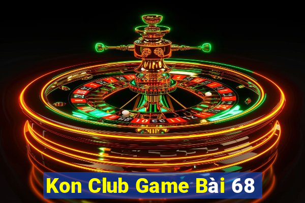 Kon Club Game Bài 68