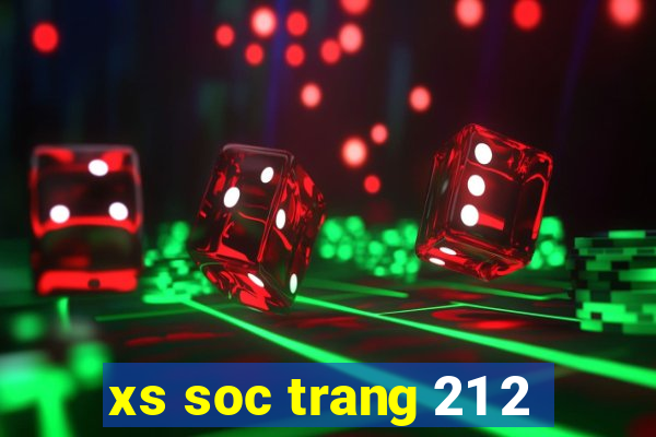 xs soc trang 21 2