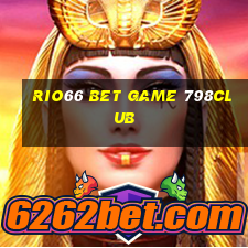 Rio66 Bet Game 798Club