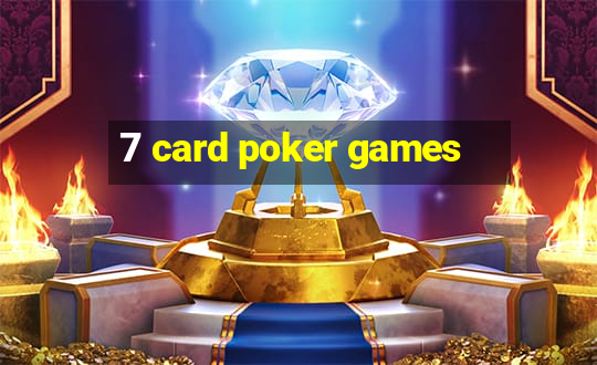 7 card poker games