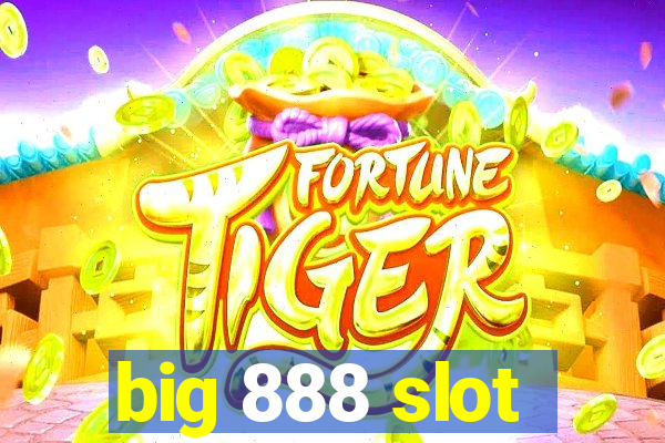 big 888 slot