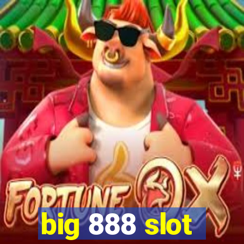 big 888 slot