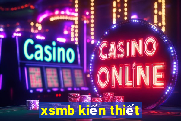 xsmb kiến thiết