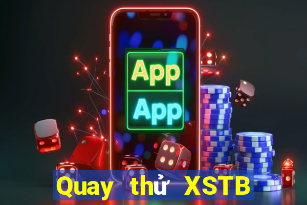 Quay thử XSTB thứ hai