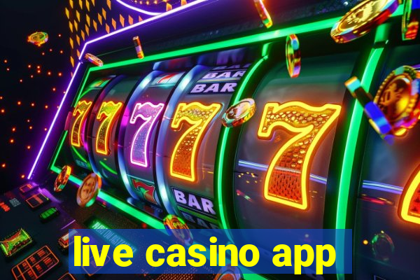 live casino app