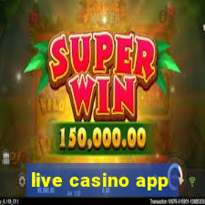 live casino app