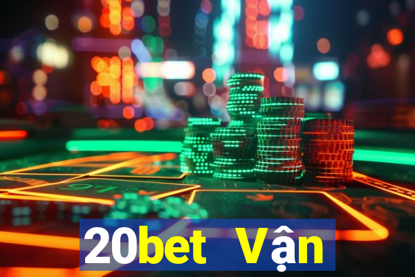 20bet Vận chuyển xổ số 8