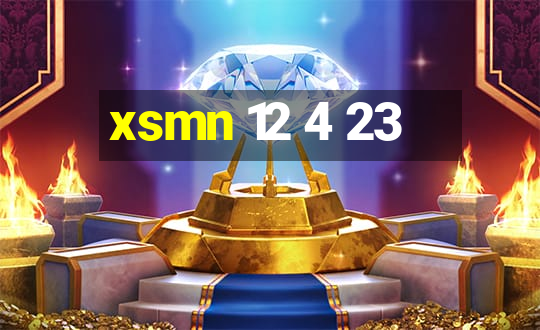 xsmn 12 4 23