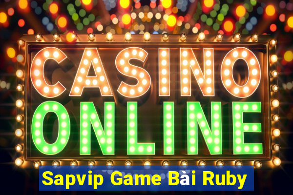 Sapvip Game Bài Ruby