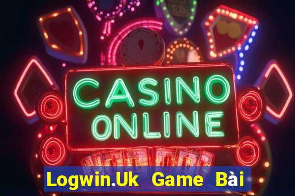 Logwin.Uk Game Bài Phái Mạnh