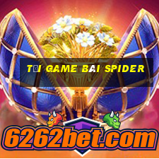 tải game bài spider