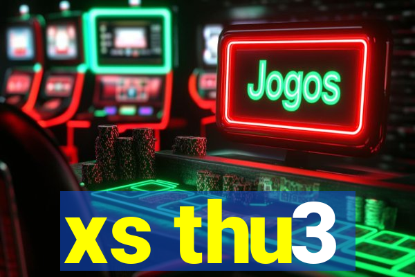 xs thu3