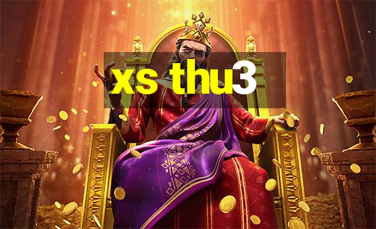 xs thu3