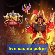 live casino poker