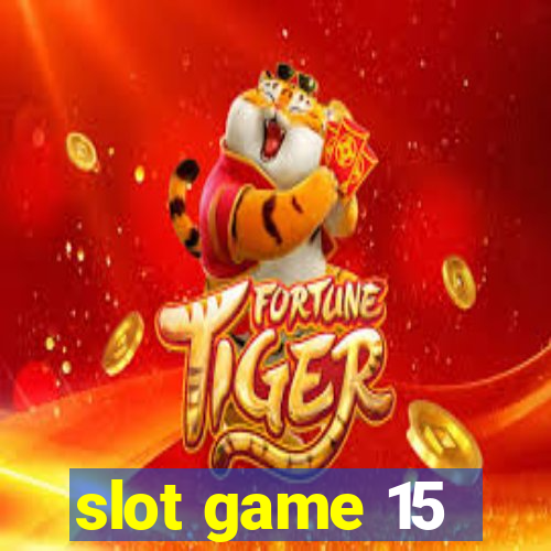 slot game 15