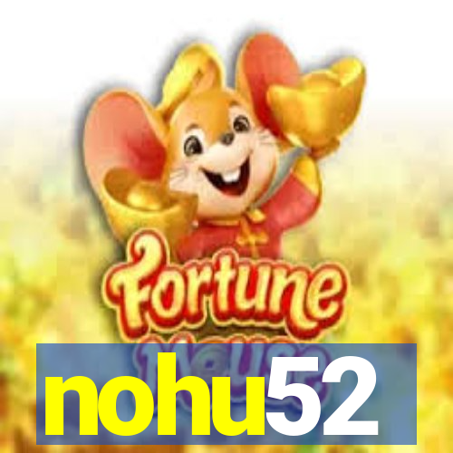 nohu52