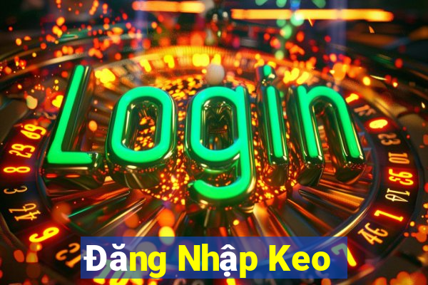 Đăng Nhập Keo