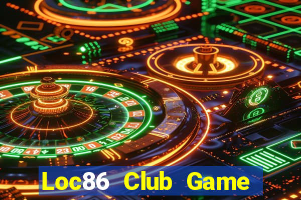 Loc86 Club Game Bài 3C Cho Ios