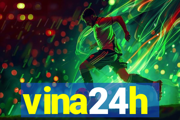 vina24h