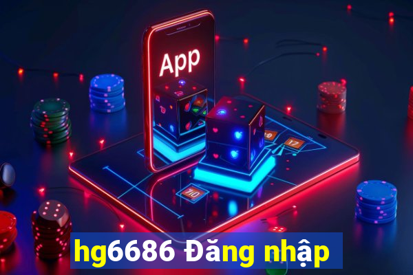 hg6686 Đăng nhập