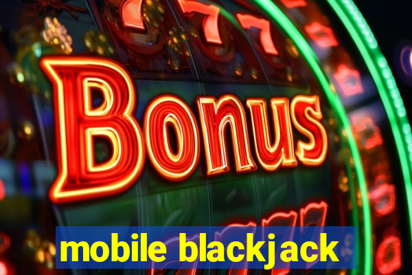 mobile blackjack