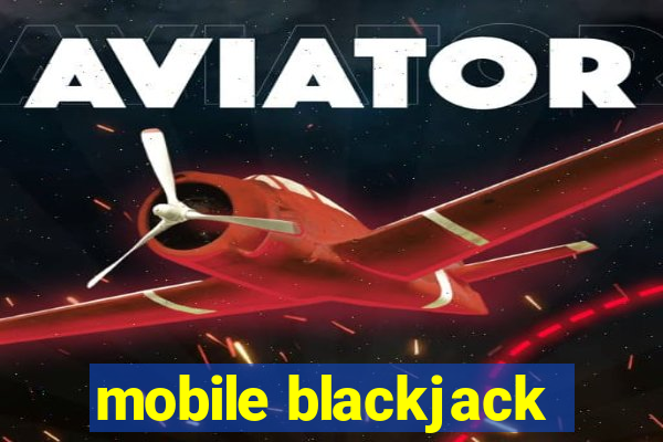 mobile blackjack