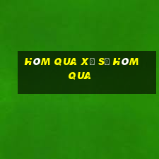 hôm qua xổ số hôm qua