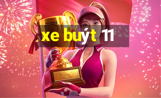 xe buýt 11