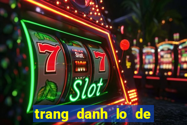 trang danh lo de online uy tin