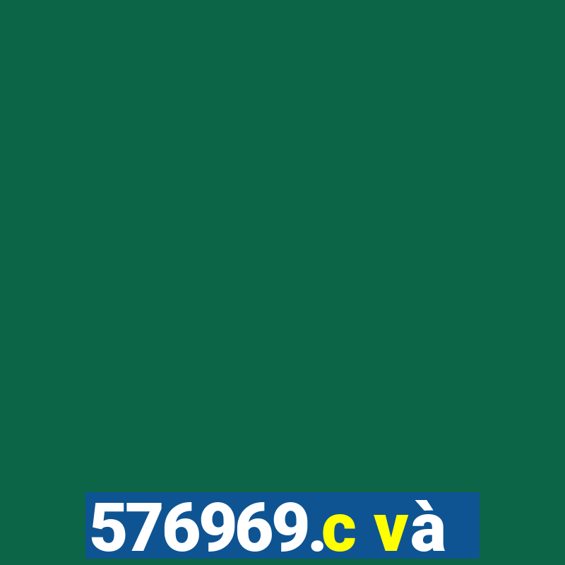 576969.c và