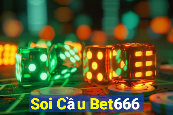 Soi Cầu Bet666