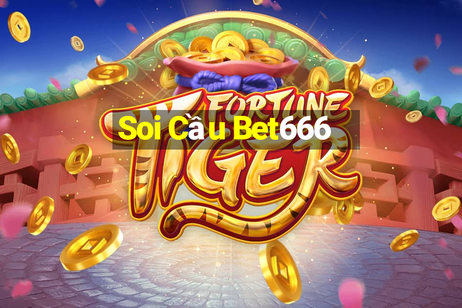 Soi Cầu Bet666