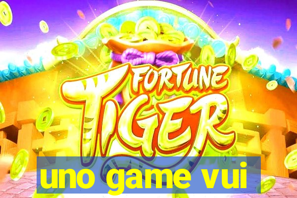 uno game vui